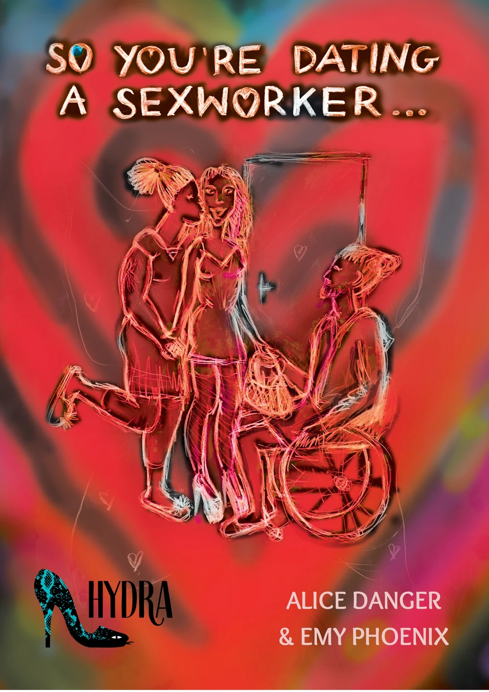 So You're Dating a SexWorker-cover-1000w